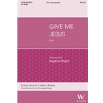 Give Me Jesus