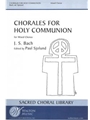 Chorales for Holy Communion (With Grateful Hearts; O Bread of Live from Heaven; Jesu, Priceless Treasure; What Language Shall I Borrow)