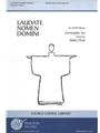 Laudate nomen Domini (O Come, Ye Servants of the Lord)