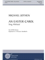 An Easter Carol (Sing Alleluia!)