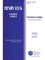 Freedom Is Coming - Three-part Treble