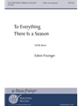 To Everything There Is a Season