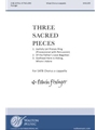 Three Sacred Pieces (1. Joyfully Let Praises Ring; 2. Of the Father's Love Begotten; 3. Adoro te devote)