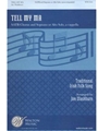 Tell My Ma (SATB divisi)