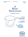 A Better Resurrection
