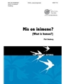 Mis on inimene - What is human