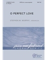 O Perfect Love