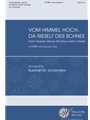 Vom Himmel Hoch, Da Rieselt De Schnee (From Heaven Above the Snow Falls in Flakes)
