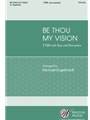 Be Thou My Vision