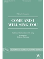 Come and I Will Sing You
