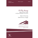 I'll Fly Away (SATB)