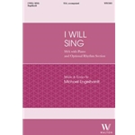 I Will Sing (SSA)