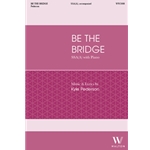 Be the Bridge