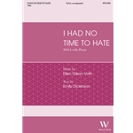 I had no time to hate (SSAA)