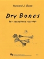 Dry Bones - 4 saxophones (soprano, alto, tenor & baritone) - score and parts