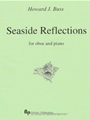Seaside Reflections - oboe and piano - score and part