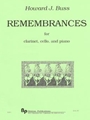 Remembrances - clarinet, cello, and piano - score and parts