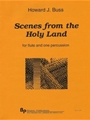 Scenes from the Holy Land - flute and one percussion - score and part