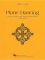 Plane Dancing - flute, trumpet, bass clarinet, bass trombone and 2 percussion - score and parts