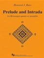Prelude and Intrada - 4 Bb trumpets - score and parts