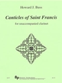 Canticles of Saint Francis - solo clarinet - solo part