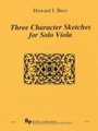 Three Character Sketches - solo viola - solo part