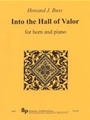 Into the Hall of Valor - horn and piano - score and part