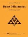 Brass Miniatures - brass quintet - score and parts