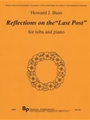 Reflections on the Last Post - tuba and piano - score and part