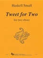 Tweet for Two - 2 oboes - 2 scores