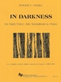 In Darkness - high voice (soprano or tenor), alto sax & piano - score and parts