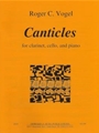 Canticles - clarinet, cello, and piano - score and parts
