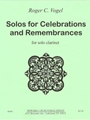 Solos for Celebrations and Remembrances - clarinet solo - solo part