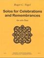 Solos for Celebrations and Remembrances - flute solo - solo part
