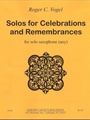 Solos for Celebrations and Remembrances - saxophone (any) solo - solo part