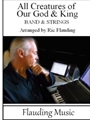 All Creatures of Our God and King - Band and Strings