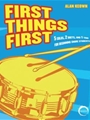 First Things First