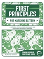 First Principles for Marching Battery - A collection of not-so-stock exercises to help unlock your drumline’s potential