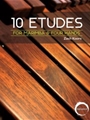 10 Etudes for Marimba & Four Hands