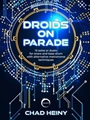 Droids on Parade