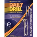 Daily Drill for Winds and Percussion