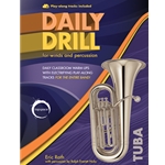 Daily Drill for Winds and Percussion