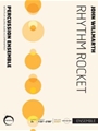 Rhythm Rocket - for percussion ensemble and play-along audio