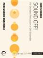 Sound Off - For Standard Percussion or Orff Ensemble