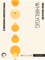 Whirlygig