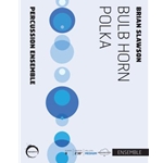 Bulb Horn Polka