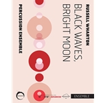 Black Waves, Bright Moon