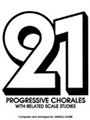 21 Progressive Chorales