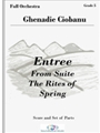 Entree from Suite The Rites of Spring - Full Orchestra
