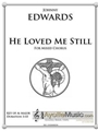He Loved me Still